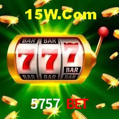5757 bet